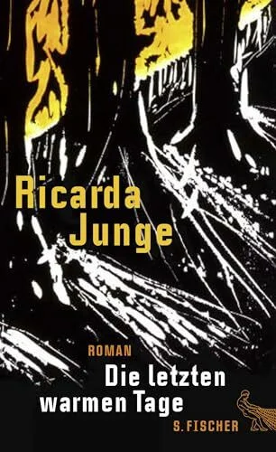 Die letzten warmen Tage: Roman