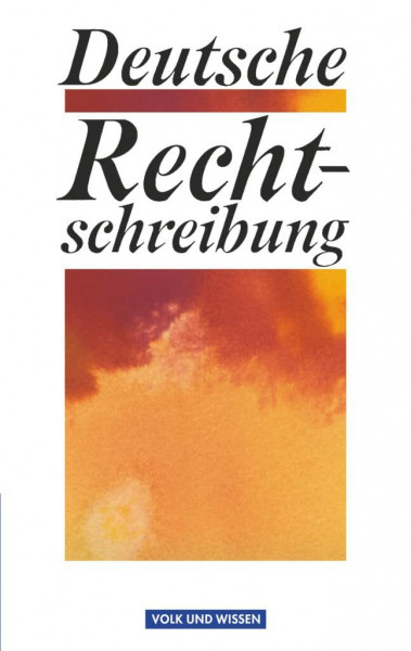 Deutsche Rechtschreibung: Wörterbuch