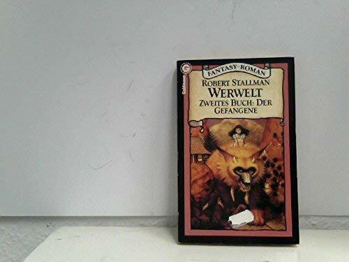 Werwelt II. Der Gefangene.