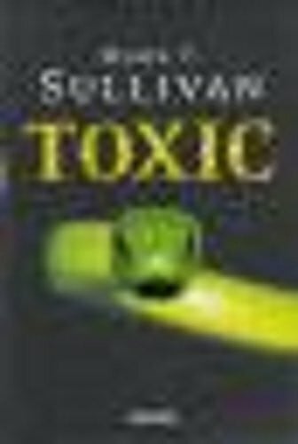 Toxic