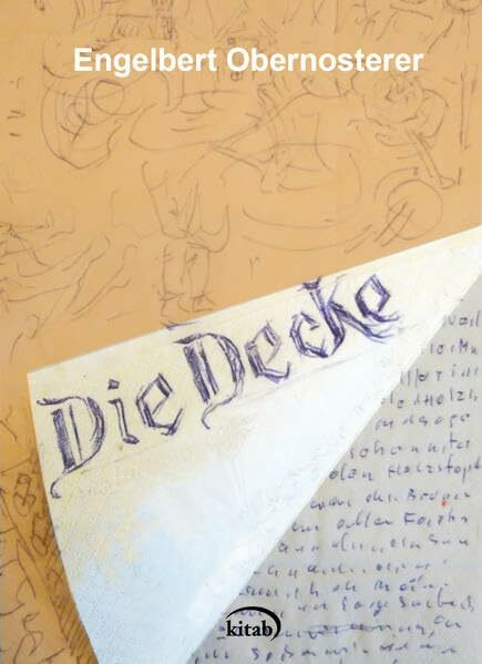 Die Decke: Beuntachtungen
