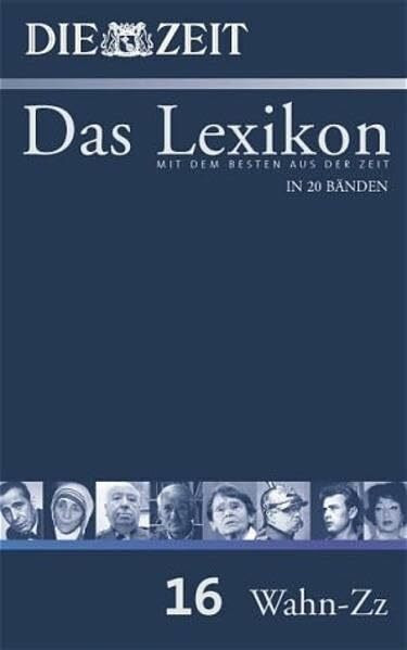ZEIT-Lexikon. Bd. 16 (Wahn - Zz)