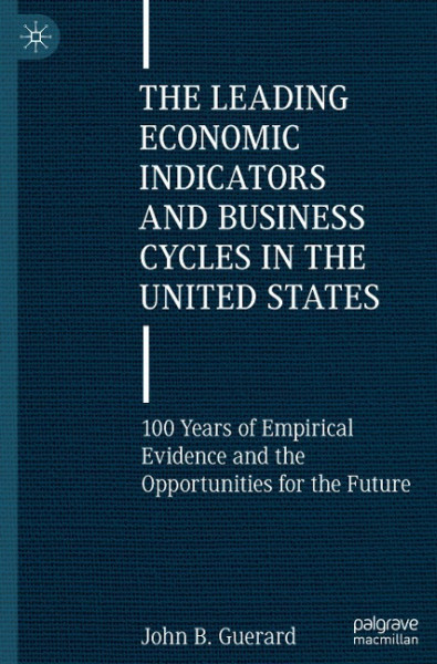 The Leading Economic Indicators and Business Cycles in the United States