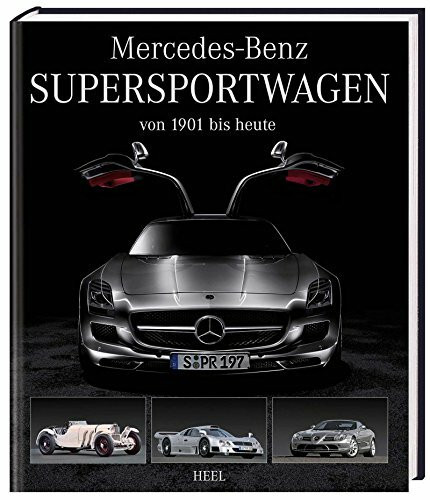 Mercedes-Benz Supersportwagen: von 191 bis heute