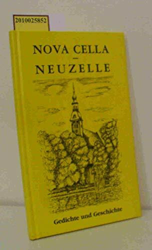 Nova Cella - Neuzelle: Gedichte und Geschichten