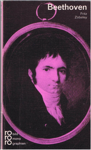Ludwig van Beethoven (rororo - rowohlts monographien)