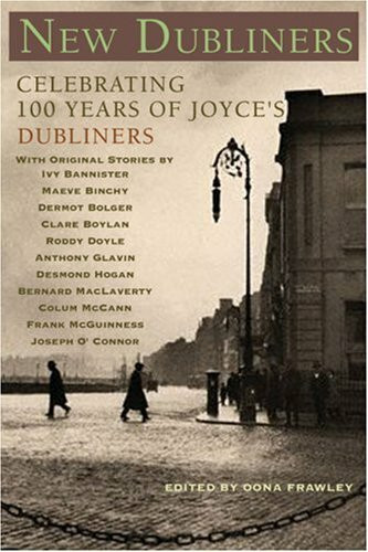 New Dubliners: Celebrating 100 Years of Joyce's Dubliners