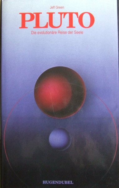 Pluto. Die evolutionäre Reise der Seele