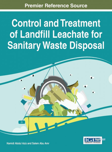Control and Treatment of Landfill Leachate for Sanitary Waste Disposal