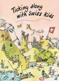Ticking Along with Swiss Kids