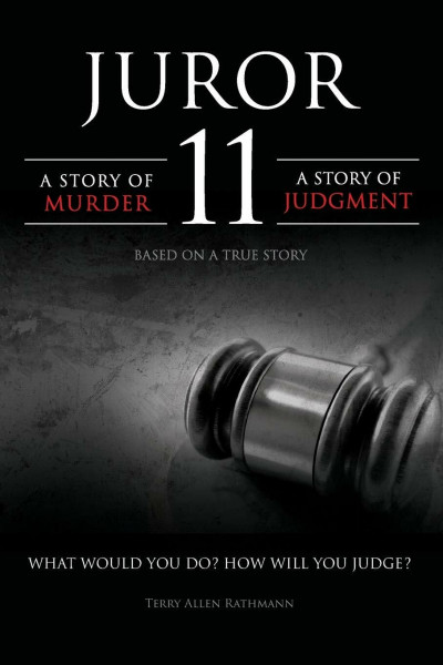 Juror 11: A Story of Murder - A Story of Judgment