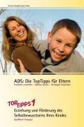 ADS: Die TopTipps für Eltern