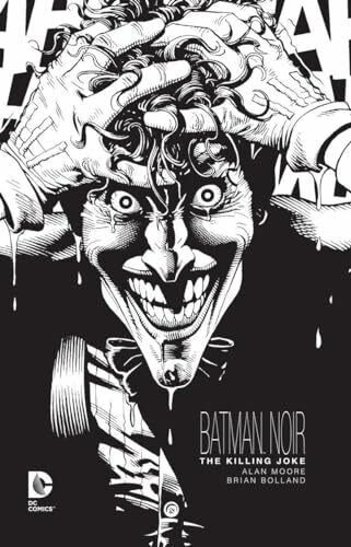 Batman Noir: The Killing Joke Batman Noir: The Killing Joke