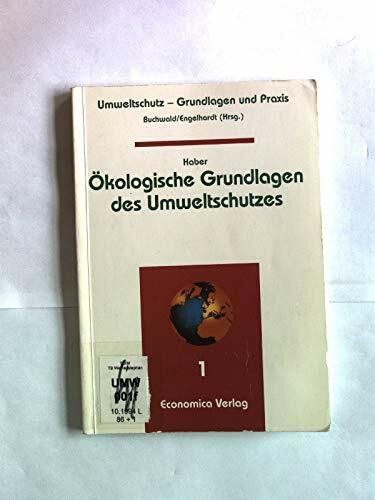 Ökologische Grundlagen des Umweltschutzes