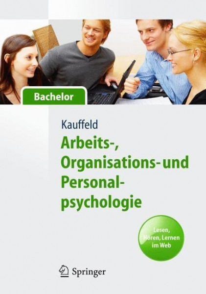 Arbeits-, Organisations- und Personalpsychologie für Bachelor. Lesen, Hören, Lernen im Web