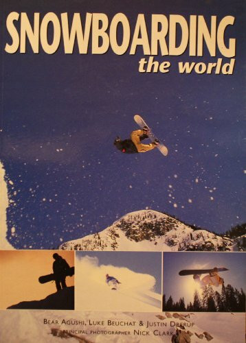 Snowboarding the World