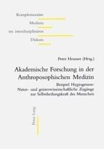 Akademische Forschung in der Anthroposophischen Medizin