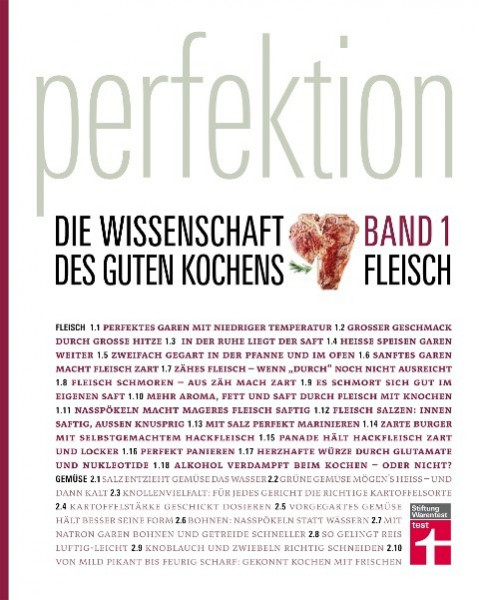 Perfektion. Die Wissenschaft des guten Kochens 01 Fleisch