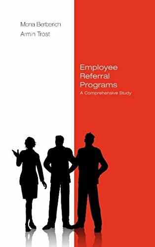 Employee Referral Programs: A Comprehensive Study