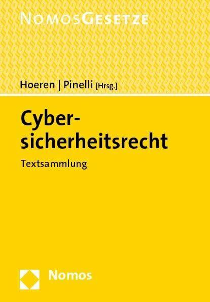 Cybersicherheitsrecht: Textsammlung