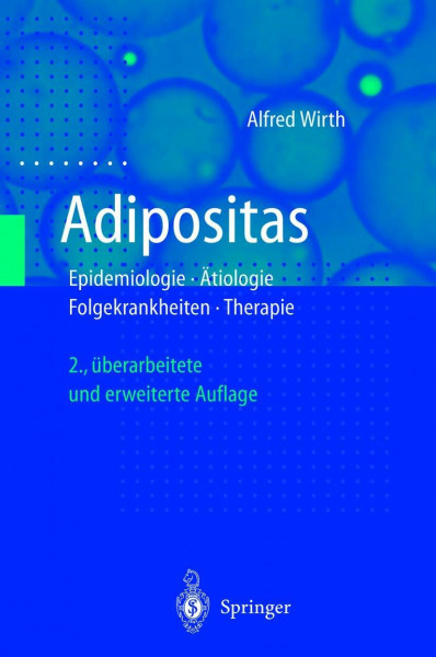 Adipositas (Epidemiologie, Ätiologie, Folgekrankheiten, Therapie)