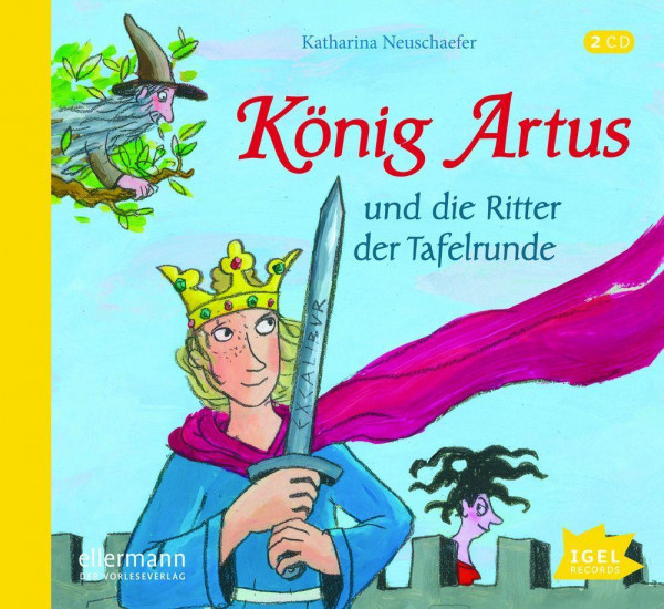 König Artus und die Ritter der Tafelrunde