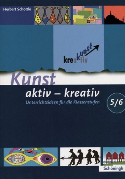 Kunst aktiv - kreativ. Band 1