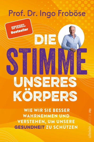 Die Stimme unseres Körpers: Wie wir seine Signale besser verstehen und unsere Gesundheit schützen | Was die verschiedenen Körpersignale bedeuten, ... sie über unsere Gesundheit verraten