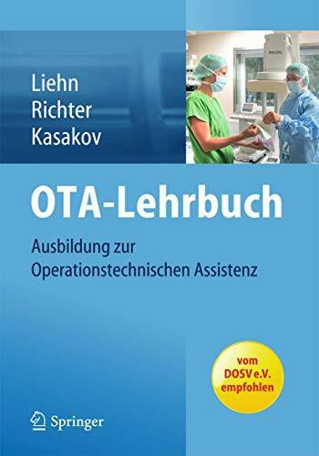 OTA-Lehrbuch: Ausbildung zur Operationstechnischen Assistenz