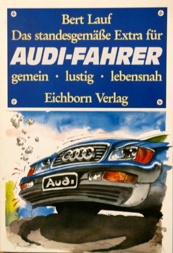 Das standesgemässe Extra für Audi-Fahrer