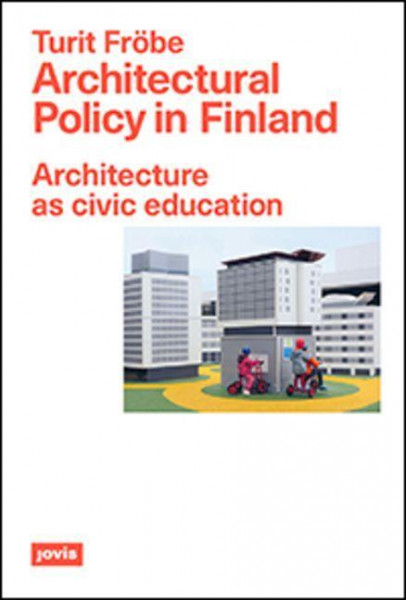 Architectural Policy in Finland