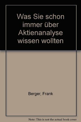 Was Sie schon immer über Aktienanalyse wissen wollten