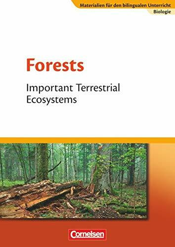 Forests. Important Terrestrial Ecosystems ab Kl. 8. Modulheft