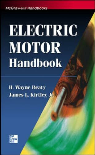 Electric Motor Handbook (McGraw-Hill Handbooks)