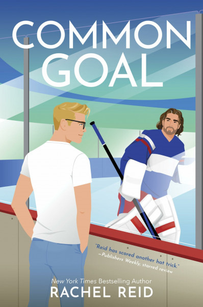 COMMON GOAL: Now Streaming on Crave and HBO Max (Game Changers: Heated Rivalry Book Series, 4, Band 4)
