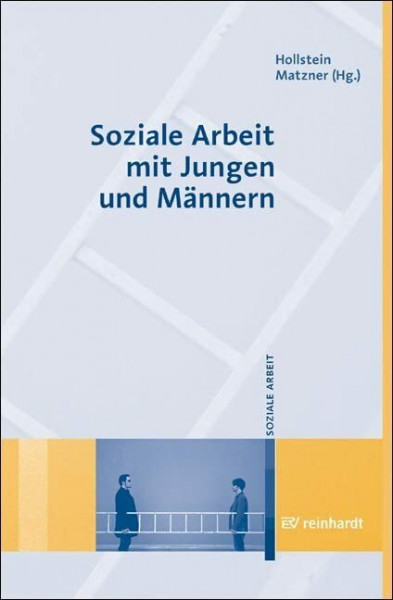 Soziale Arbeit mit Jungen und Männern