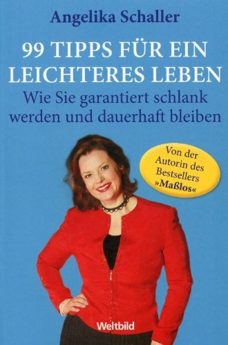 99 Tipps für ein leichteres Leben