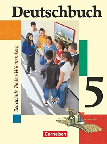 Deutschbuch - Sprach- und Lesebuch - Realschule Baden-Württemberg 2003 - Band 5: 9. Schuljahr: Schulbuch
