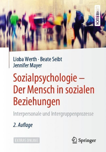 Sozialpsychologie: Der Mensch in sozialen Beziehungen