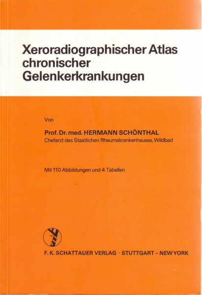 Xeroradiographischer Atlas chronischer Gelenkerkrankungen