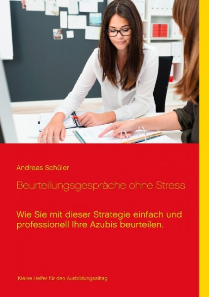 Beurteilungsgespräche ohne Stress