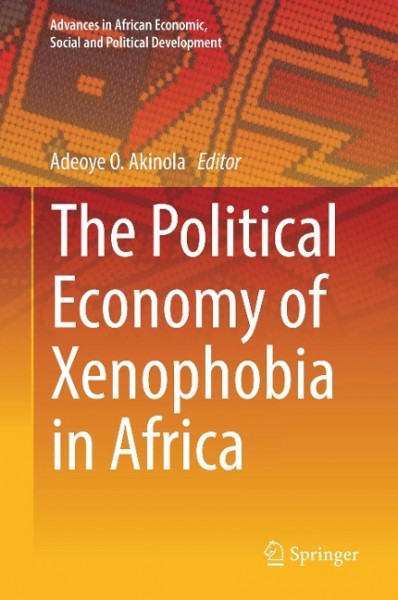 The Political Economy of Xenophobia in Africa