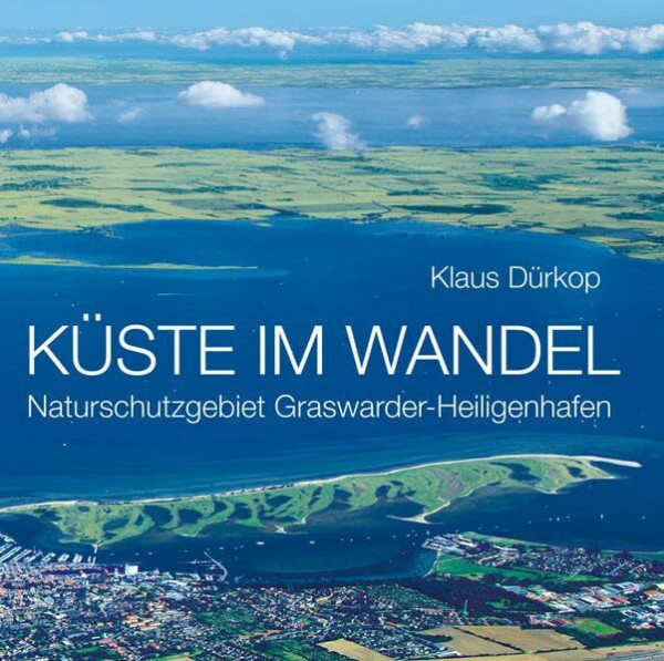 Küste im Wandel: Naturschutzgebiet Graswarder-Heiligenhafen