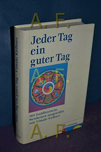 Jeder Tag ein guter Tag