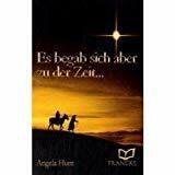 Es begab sich aber zu der Zeit...
