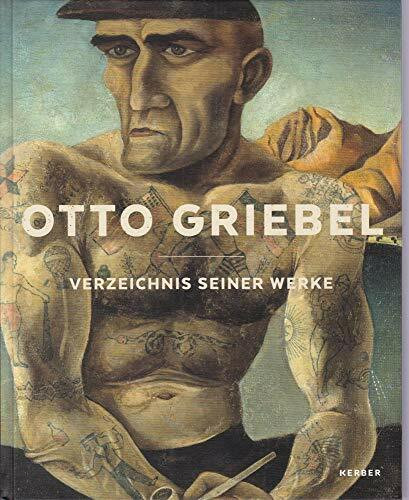 Otto Griebel: Verzeichnis seiner Werke