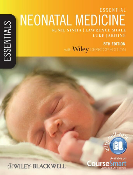 Essential Neonatal Medicine: Includes Desktop Edition: Includes FREE Desktop Edition (Essentials)