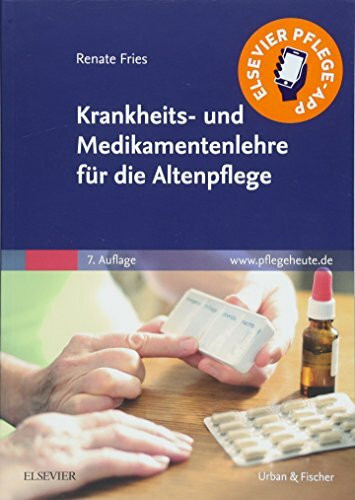 Krankheits- und Medikamentenlehre für die Altenpflege: www.pflegeheute.de