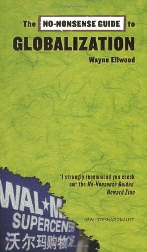The No-Nonsense Guide to Globalization (No-nonsense Guides)