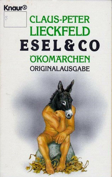 Esel & Co. - Ökomärchen (Knaur Taschenbücher. Romane, Erzählungen)